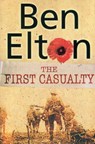 The First Casualty - Ben Elton - 9780552771306