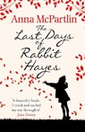 The Last Days of Rabbit Hayes - Anna McPartlin - 9780552773744