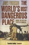 The World's Most Dangerous Place - James Fergusson - 9780552777803