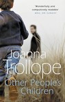 Other People's Children - Joanna Trollope - 9780552997881