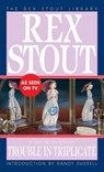 Trouble in Triplicate - Rex Stout - 9780553242478