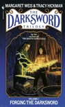 Forging the Darksword - Margaret Weis ; Tracy Hickman - 9780553268942