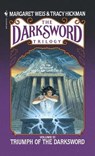 Triumph of the Darksword - Margaret Weis ; Tracy Hickman - 9780553274066
