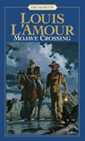Mojave Crossing: The Sacketts - Louis L'Amour - 9780553276800