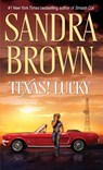 Texas! Lucky - Sandra Brown - 9780553289510