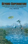 Beyond Supernature - Lyall Watson - 9780553344561