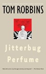 Jitterbug Perfume - Tom Robbins - 9780553348989