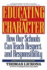 Educating for Character - Thomas Lickona - 9780553370522