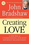 Creating Love - John Bradshaw - 9780553373059