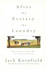 After the Ecstasy, the Laundry - Kornfield Jack - 9780553378290