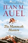 The Mammoth Hunters - Jean M. Auel - 9780553381641