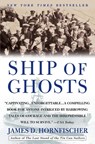 Ship of Ghosts - James D. Hornfischer - 9780553384505