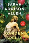 Allen, S: Garden Spells - Sarah Addison Allen - 9780553384833