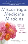 Miscarriage, Medicine & Miracles - Bruce Young ; Amy Zavatto - 9780553384857