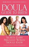 The Doula Guide to Birth - Ananda Lowe ; Rachel Zimmerman - 9780553385267