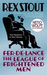 Fer-de-Lance/The League of Frightened Men - Rex Stout - 9780553385458