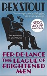 Fer-de-Lance/The League of Frightened Men - Rex Stout - 9780553385458