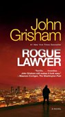 Grisham, J: Rogue Lawyer - John Grisham - 9780553393484