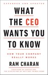 What the CEO Wants You To Know, Expanded and Updated - Ram Charan - 9780553417791