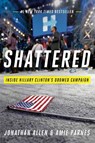 Shattered - Jonathan Allen ; Amie Parnes - 9780553447118