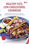 American Heart Association Healthy Fats, Low-Cholesterol Cookbook - American Heart Association - 9780553447170
