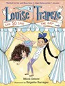 Louise Trapeze Can SO Save the Day - Micol Ostow - 9780553497496