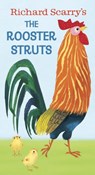 Richard Scarry's The Rooster Struts - Richard Scarry - 9780553508529