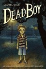 Dead Boy - Laurel Gale - 9780553510119