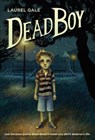 Dead Boy - Laurel Gale - 9780553510119
