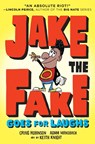 Jake the Fake Goes for Laughs - Craig Robinson ; Adam Mansbach - 9780553523584
