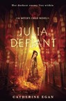 Julia Defiant - Catherine Egan - 9780553533378