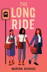 The Long Ride - Marina Budhos - 9780553534245