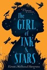 Girl of Ink & Stars - Kiran Millwood Hargrave - 9780553535310
