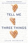 Tell Me Three Things - Julie Buxbaum - 9780553535662