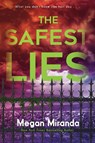 The Safest Lies - Megan Miranda - 9780553537543