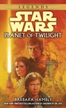 PLANET OF TWILIGHT SW LEGENDS - Barbara Hambly - 9780553575170
