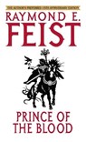 PRINCE OF THE BLOOD ANNIV/E 15 - Raymond E. Feist - 9780553588118