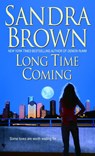 Long Time Coming - Sandra Brown - 9780553589351