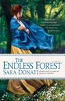 The Endless Forest - Sara Donati - 9780553589917