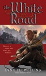 The White Road - Lynn Flewelling - 9780553590098
