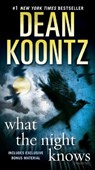 What the Night Knows - Dean Koontz - 9780553593075