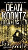 FRANKENSTEIN LOST SOULS - Dean Koontz - 9780553593679