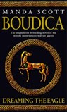 Boudica: Dreaming The Eagle - Manda Scott - 9780553814064