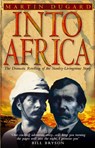 Into Africa - Martin Dugard - 9780553814477