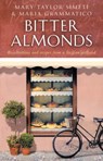 Bitter Almonds - Maria Grammatico ; Mary Taylor Simeti - 9780553814651