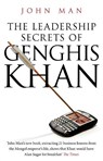 The Leadership Secrets of Genghis Khan - John Man - 9780553818758