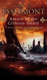 Return Of The Crimson Guard - Ian C Esslemont - 9780553824476