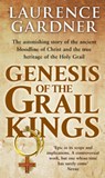 Genesis Of The Grail Kings - Laurence Gardner - 9780553825091