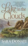 Lake in the Clouds - Sara Donati - 9780553897517