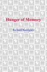 Hunger of Memory - Richard Rodriguez - 9780553898835